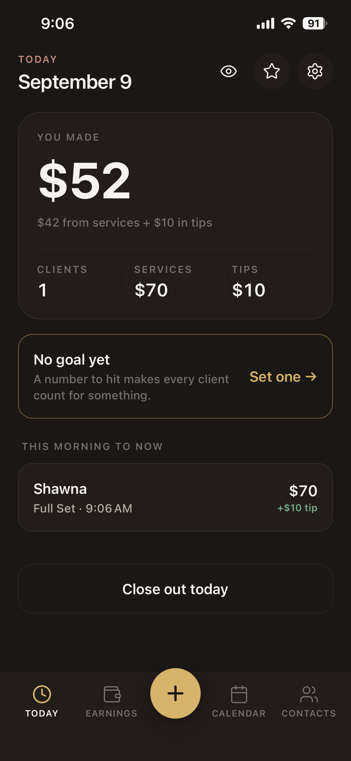 Today after Shawna's Full Set: $52 earned, $42 from services and $10 in tips, from one client.